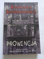 Prowincja Barbara Kosmowska