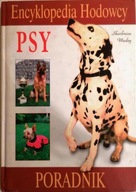 PSY ENCYKLOPEDIA HODOWCY PORADNIK MONIKA KUREK