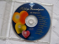KOLEKCJA ROMANTYCZNA ALL ABOUT LOVE CD