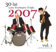 30 Lat Listy Przebojów Trójki 2007 Vol. 1 Various Artists CD