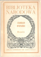STANISŁAW WYSPIAŃSKI WESELE BN BIBLIOTEKA NARODOWA OSSOLINEUM stan bdb