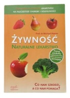 Żywność naturalne lekarstwo Michael Hamm
