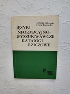 SADOWSKA-JĘZYKI WYSZUKIWAWCZE KATALOGI RZECZOWE /BIBLIOTEKA BIBLIOTEKARSTWO