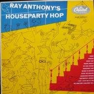 Ray Anthony – Houseparty Hop