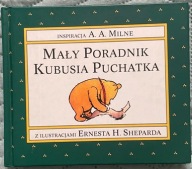 Mały poradnik Kubusia Puchatka - Alan Alexander Milne
