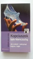 KOPCIUSZEK BYŁA KŁAMCZUCHĄ - Brenda Della Casa
