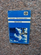 JOVAN STREZOVSKI - WODA/BIBLIOTEKA JUGOSŁAWIAŃSKA MACEDONIA PÓŁNOCNA STRUGA