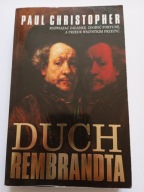 Duch Rembrandta Paul Christopher