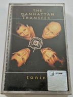 The Manhattan Transfer - Tonin' Kaseta