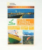 Letnie i zimowe szaleństwa. Dariusz Jędrzejewski. National Geographic