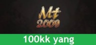 Metin2009 - 100kk yang (100.000.000 YANG) PROMOCJA! MT2009 OLD SCHOOL