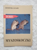 Hobby Myszoskoczki Dominika Szary