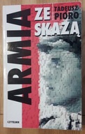 T. Pióro, Armia ze skazą, Warszawa 1994
