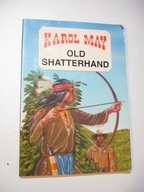 Old Shatterhand. Karol May