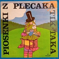 PIOSENKI Z PLECAKA - TIK TAKA - LP Winyl