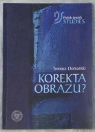 Korekta Obrazu ? - Tomasz Domański