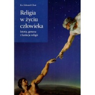 Religia w życiu człowieka Edward Chat B1