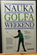 Nauka GOLFA w weekend, Peter BALLINGALL [Wiedza i Życie, Warszawa 1996]