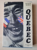 Quebec czyli co się stało z morgą śniegu - Henryk Kurta