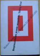 MUZEUM PLAKATU W WILANOWIE -BEZPIECZEŃSTWO PRACY -katalog wystawy -2000 rok