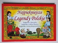 NAJPIĘKNIEJSZE LEGENDY POLSKIE Dorota Skwark