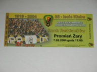 RUCH RADZIONKÓW - PROMIEŃ ŻARY III Liga bilet 2004