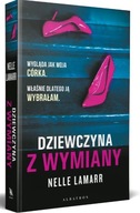 Dziewczyna z wymiany Nelle Lamarr