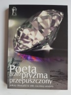Poeta przez pryzma przepuszczony , NOWICKA