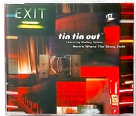 Tin Tin Out feat. Shelley Nelson – Here's Where The Story Ends