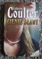 Cienie sławy, Catherine Coulter