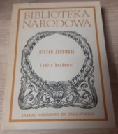 Ludzie bezdomni Stefan Żeromski BN