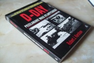 D-DAY PRZEŁAMANIE WAŁU ATLANTYCKIEGO KERSHAW