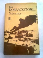 NAJEZDZCY - Jan Dobraczyński