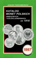 Katalog monet polskich od 1916 (edycja 1997) Janusz Parchimowicz