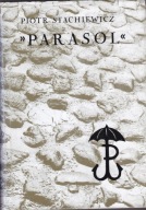 Parasol Piotr Stachiewicz