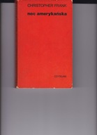 Noc amerykańska Christopher Frank