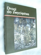 DROGI DO ZWYCIĘSTWA - PRACA ZBIOROWA