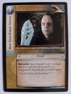 Keep Your Forked Tongue ENG 4U96 LOTR TCG