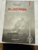 Książka SB Lech Wałęsa Przyczynek do biografii Monografie 2008 IPN