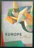 Europe : 100 after before 2018 NOWA