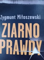 Ziarno prawdy Zygmunt Miłoszewski