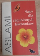 Mapy dla zagubionych kochanków Nadeem Aslam
