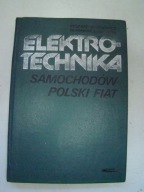 ELEKTROTECHNIKA SAMOCHODÓW POLSKI FIAT R Demidowicz, S Łasiewicki