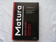 Matura. Vademecum. Język polski Praca zbiorowa