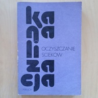 Marek Roman - Kanalizacja - Oczyszczanie ścieków / tom 2