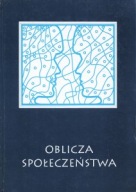 OBLICZA SPOŁECZEŃSTWA Krzysztof GORLACH