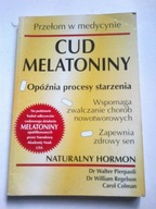 Cud melatoniny Carol Colman, Walter Pierpaoli, William Regelson