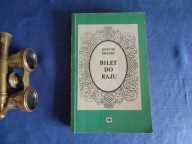 Bilet do raju Janusz Ekiert