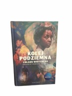 Kolej podziemna. Wydanie filmowe Colson Whitehead