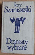 DRAMATY WYBRANE Jerzy Szaniawski